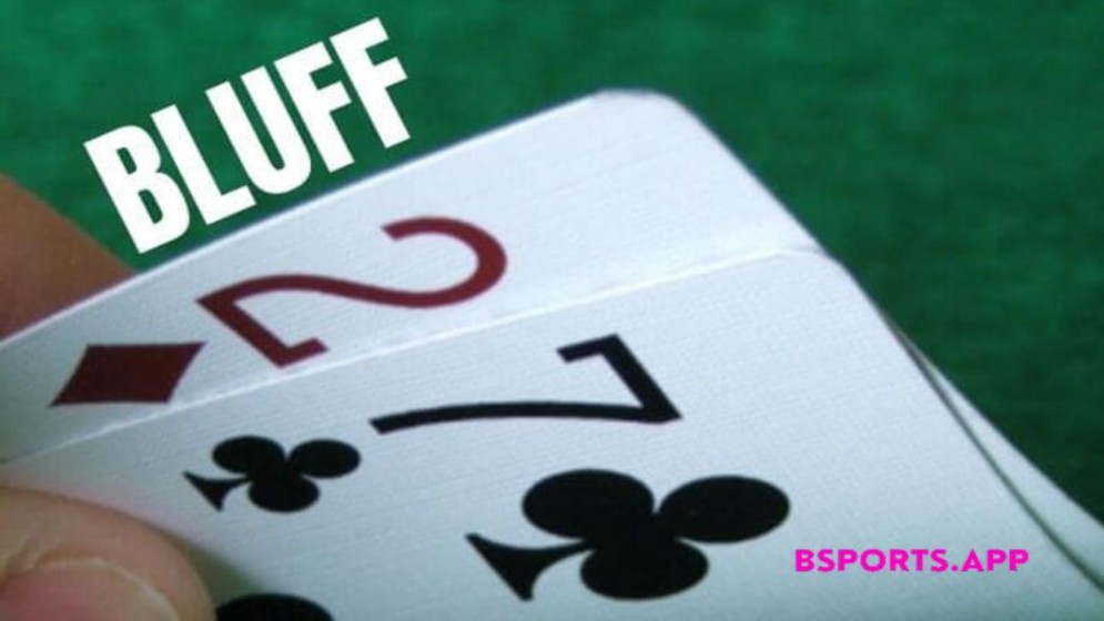 Bluff Poker là gì